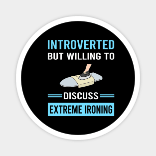 Introverted Extreme Ironing Magnet